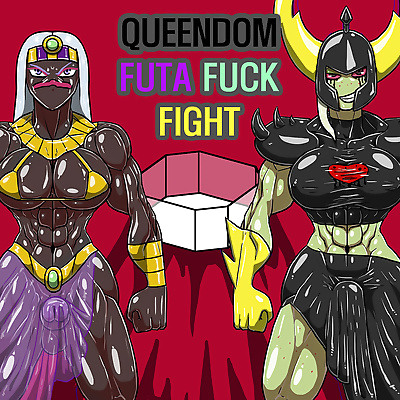 queendom Futa fuck 싸움