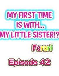 My First Time is with.... My Little Sister?!